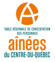 Table régionale de concertation des personnes aînées du Centre-du-Québec